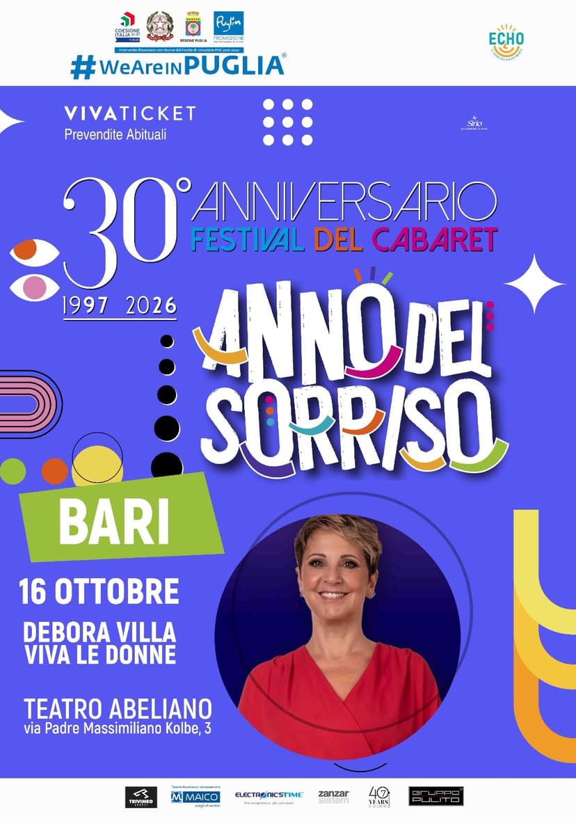Tour Anno del Sorriso 30°Anniversario Festival del Cabaret "Debora Villa in Viva le Donne" Tappa di Bari Teatro Abeliano